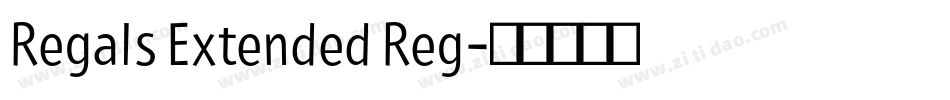 Regals Extended Reg字体转换